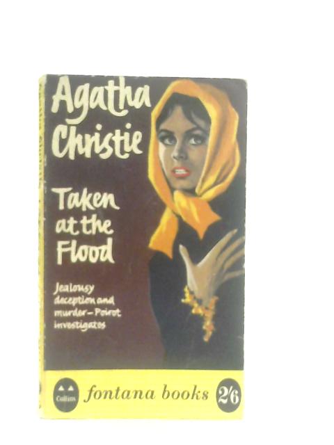 Taken at the Flood By Agatha Christie