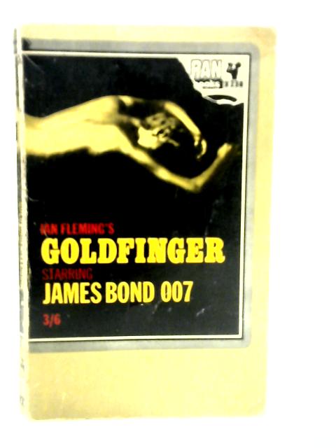 Goldfinger von Ian Fleming