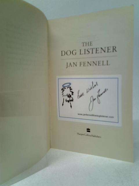 The Dog Listener By Jan Fennell