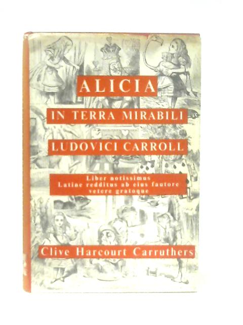 Alicia in Terra Mirabili By Lewis Carroll