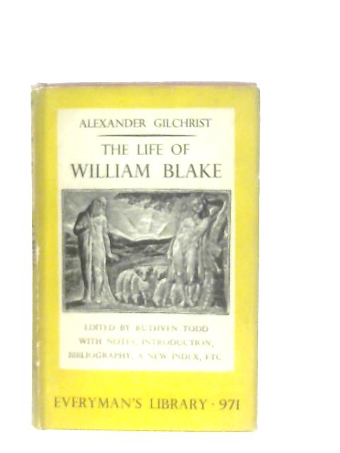 The Life of William Blake von Alexander Gilchrist