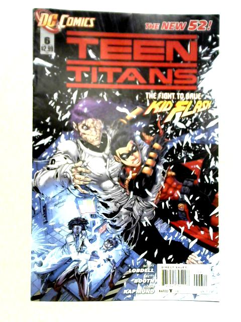 Teen Titans #6 By Scott Lobdell