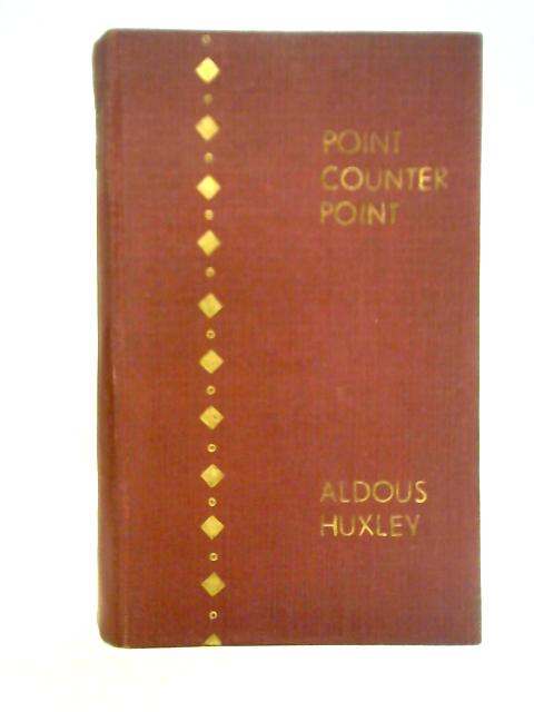 Point Counter Point von Aldous Huxley