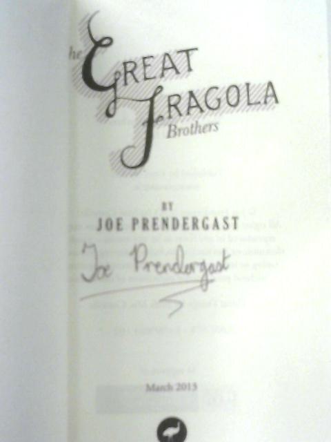The Great Fragola Brothers By Joe Prendergast