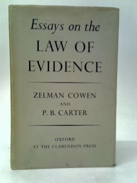 Essays on The Law of Evidence By Zelman Cowen