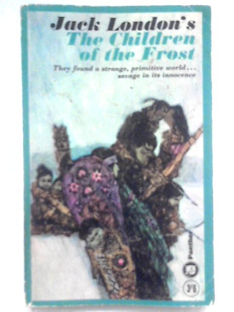 The Children Of The Forest By Jack London