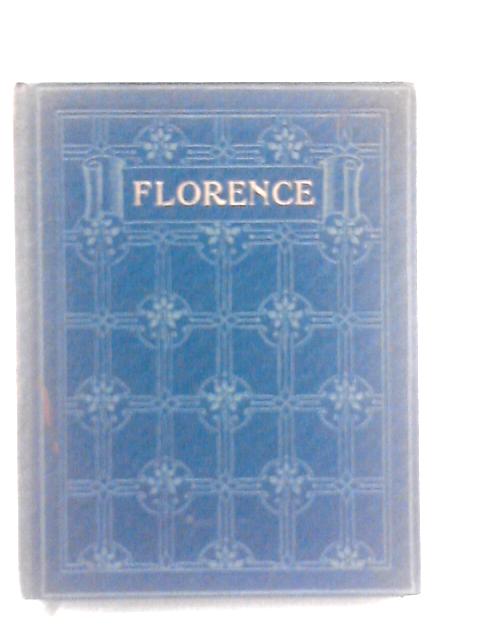 Florence And Her Art, (The Langham Series; An Illustrated Collection Of Art Monographs) By Georg Biermann