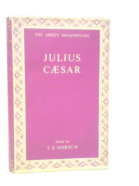 Julius Caesar By William Shakespeare