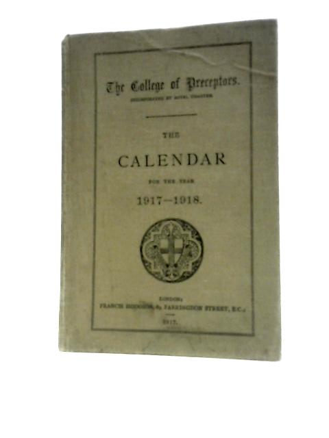 The Calendar for the Years 1917-1918. By Unstated