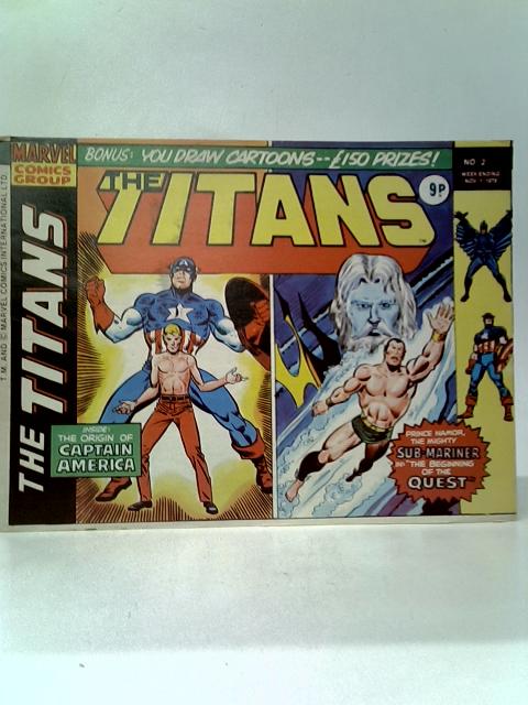 The Titans No.2 By Stan Lee