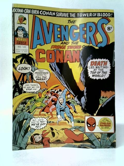 The Avengers And The Savage Sword Of Conan No.143 By Roy Thomas