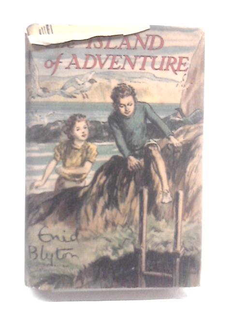 The Island of Adventure By Enid Blyton