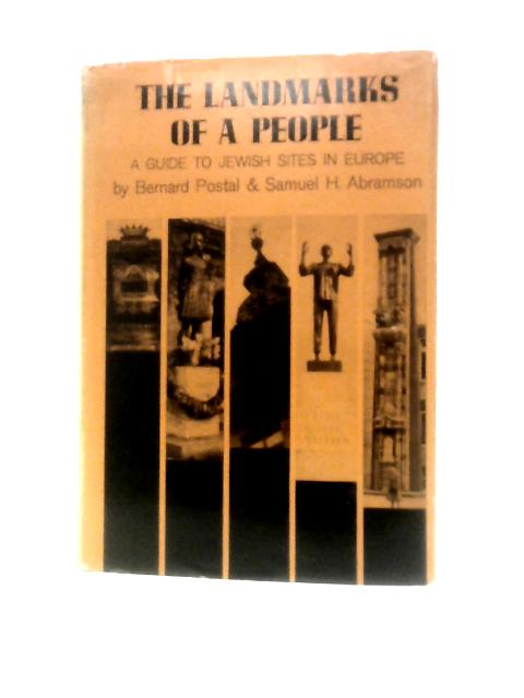 The Landmarks of a People By Bernard Postal Samuel H.Abramson