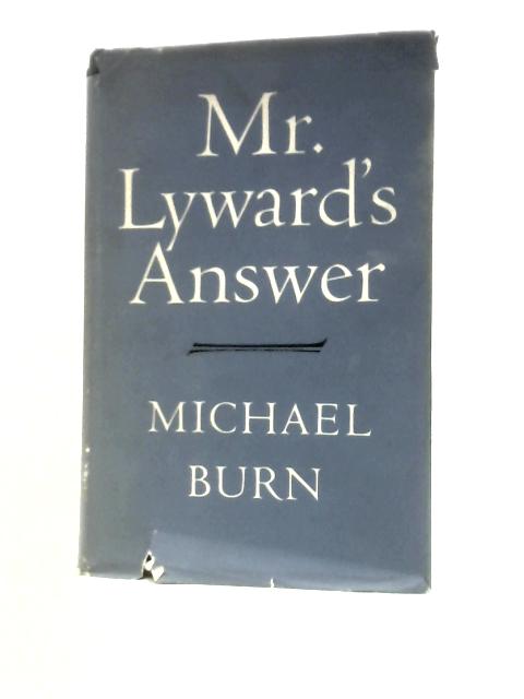 Mr. Lyward's Answer By Michael Burn