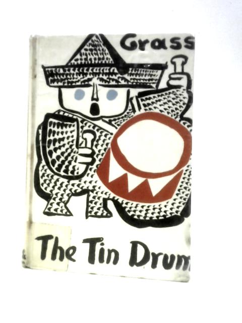 Tin Drum (First British Edition) By Gunter Grass