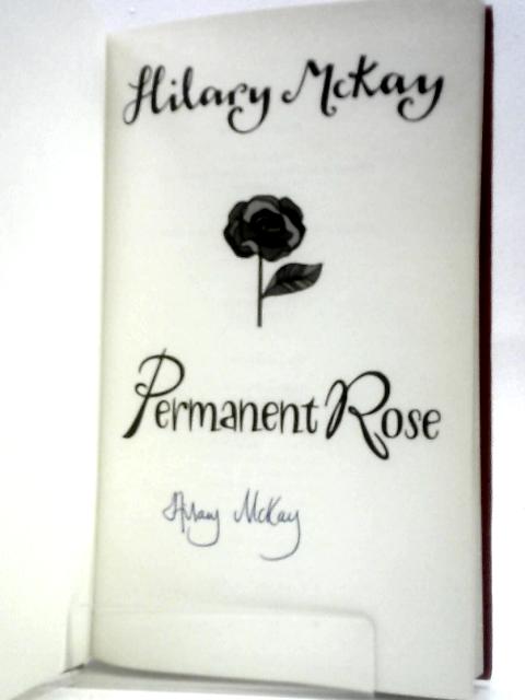 Permanent Rose von Hilary McKay