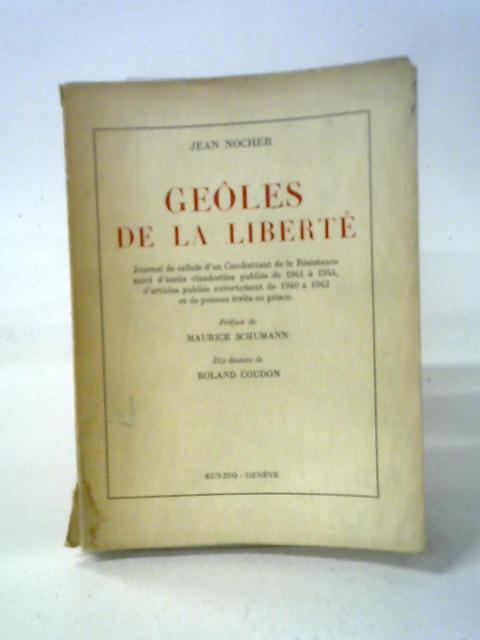 Geoles De La Liberte von Jean Nocher