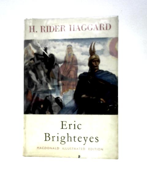 Eric Brighteyes By H. Rider Haggard