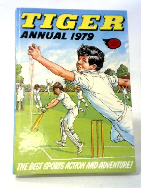 Tiger Annual 1979 By Various
