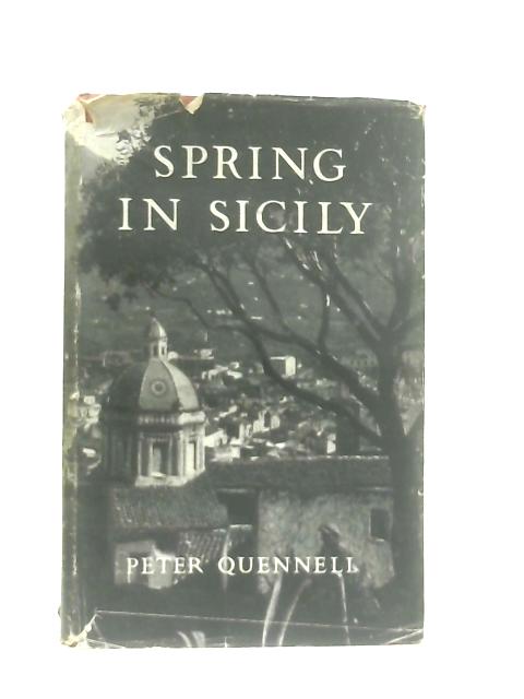 Spring In Sicily By Peter Quennell