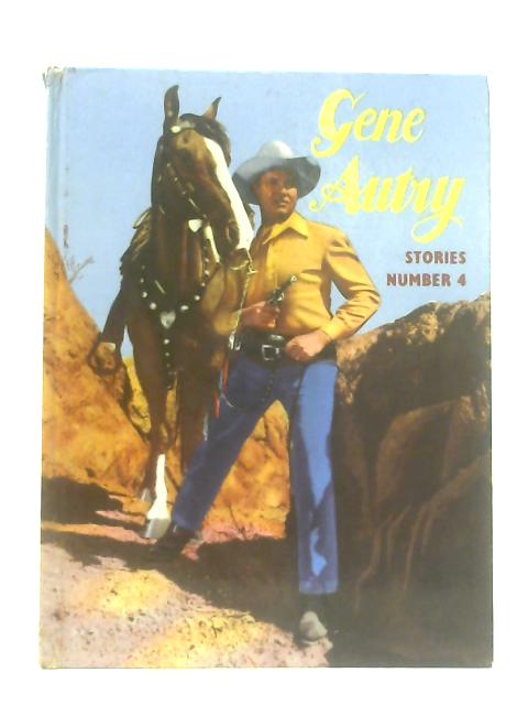 Gene Autry Stories Number 4 By Angus Gordon