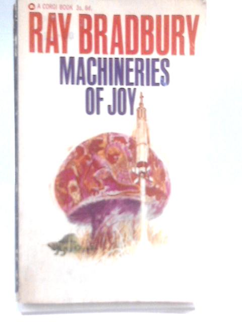 Machineries Of Joy par Ray Bradbury