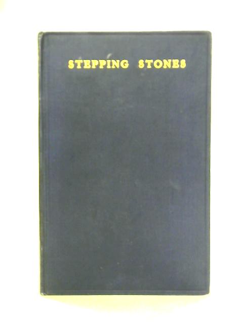 Stepping Stones: A Jeweller's Journeyings By Walter Hunter Stevenson