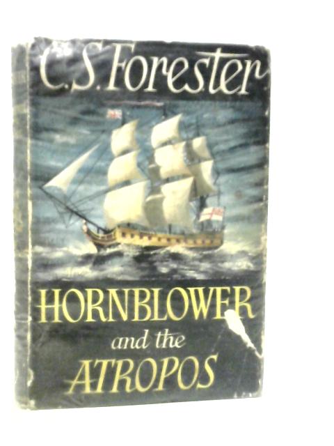 Hornblower and the 'Atropos von C.S.Forester