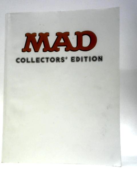 Mad Collectors's Edition No. 249 -260, 1983 By Unstated