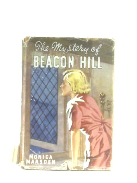 The Mystery of Beacon Hill von Monica Marsden