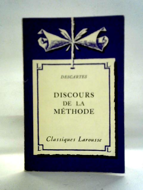 Discours De La Methode By Descartes