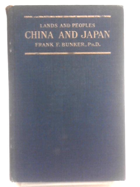 China and Japan By Frank F. Bunker