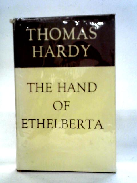 The Hand of Ethelberta, A Comedy in Chapters By Thomas Hardy