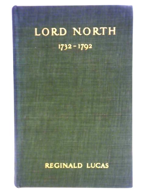 Lord North Vol.II von Reginald Lucas