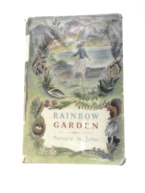 Rainbow Garden von Patricia St. John