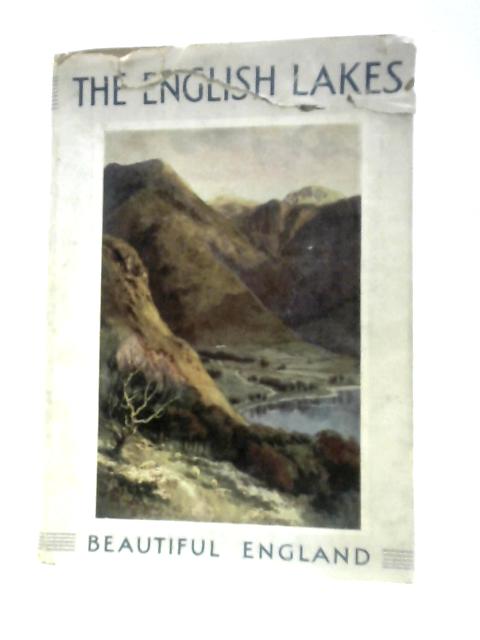 The English Lakes von A. G. Bradley