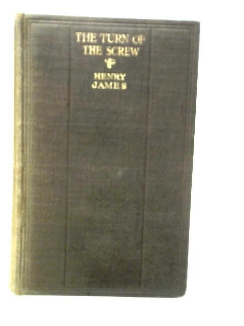 The Turn of the Screw By Henry James
