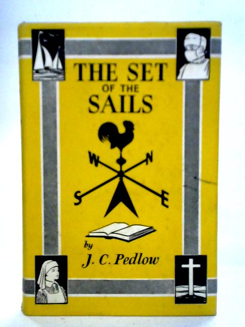 The Set Of The Sails par J C Pedlow