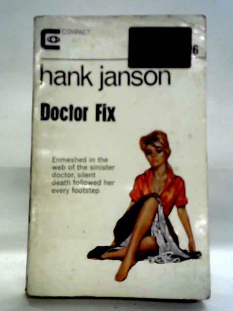 Doctor Fix By Hank Janson