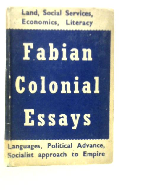 Fabian Colonial Essays By Various