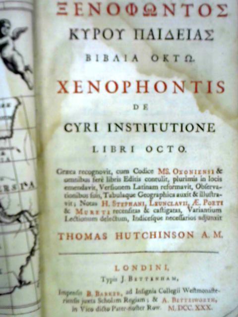 Xenophontis De Cyri Institutione Libri Octo By Xenophon, Thomas Hutchinson (ed.)