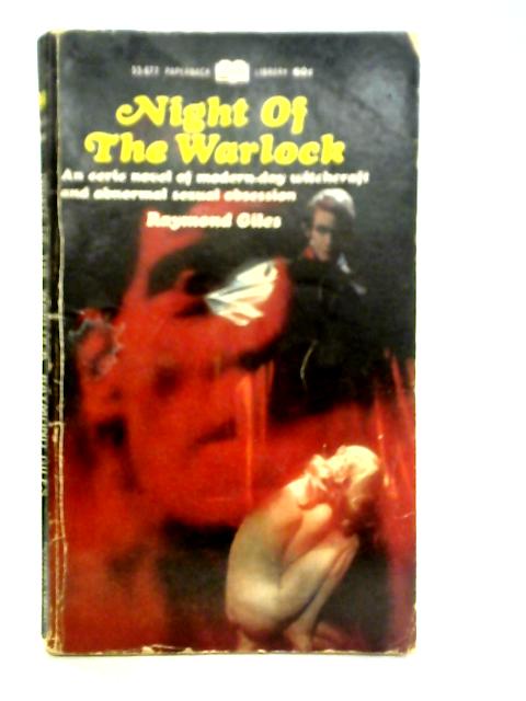 The Night of the Warlock By Raymond Giles