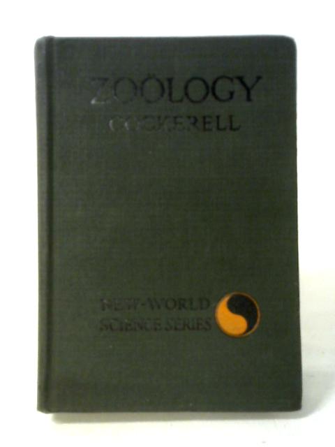 Zoology; A Textbook For Colleges And Universities von Cockerell