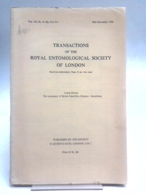 The Transactions of the Royal Entomological Society of London Vol. 118. Pt. 14 Pp. 413-511 By Lewis Davies