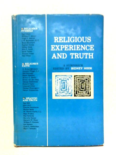 Religious Experience and Truth: A Symposium By Sidney Hook