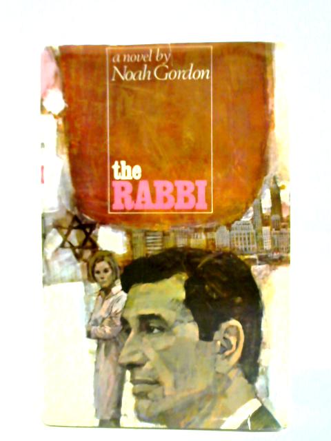 The Rabbi By Noah Gordon