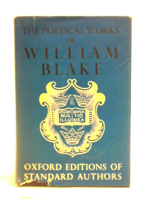 The Poetical Works of William Blake By William Blake