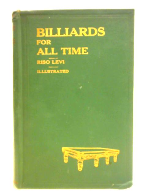 Billiards for all Time By Riso Levi