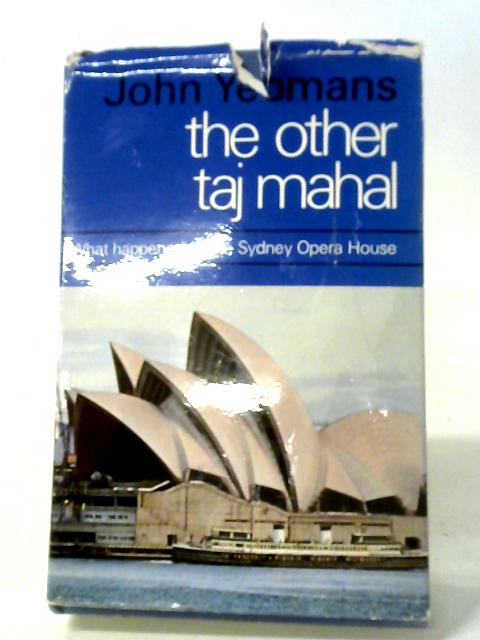 Other Taj Mahal By John Yeomans