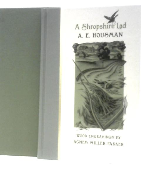 A Shropshire Lad von Housman, A. E.